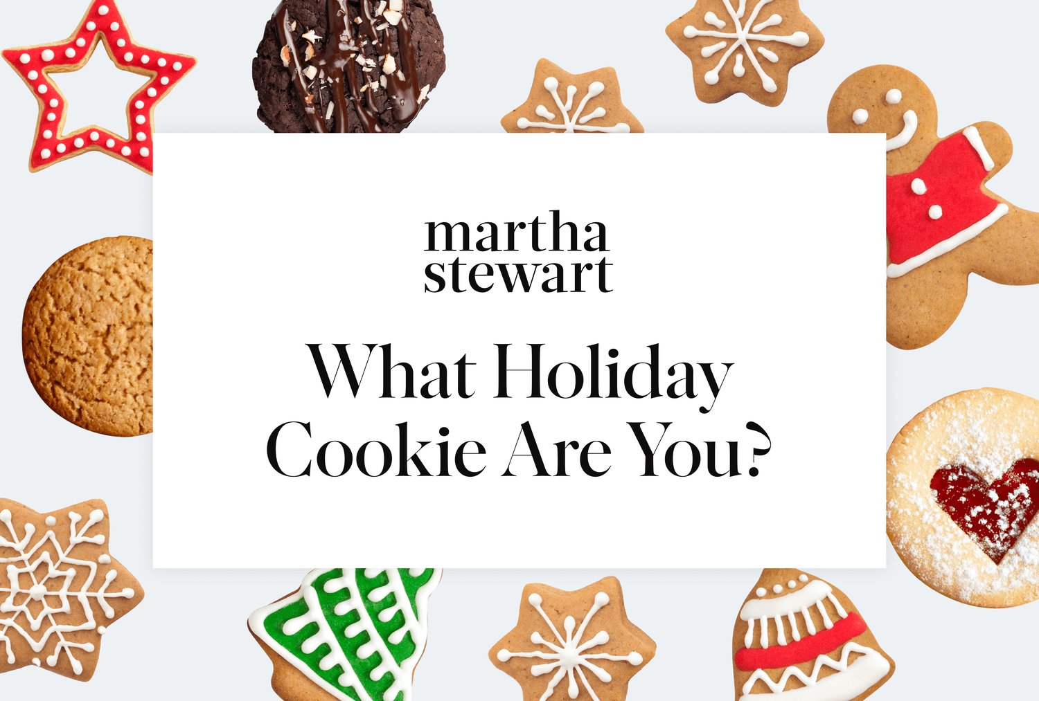 What Holiday Cookie Are You?
