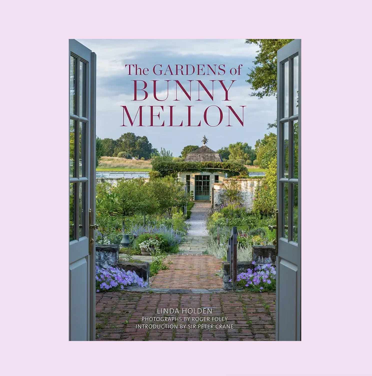 Cover of bunny mellon gardening book