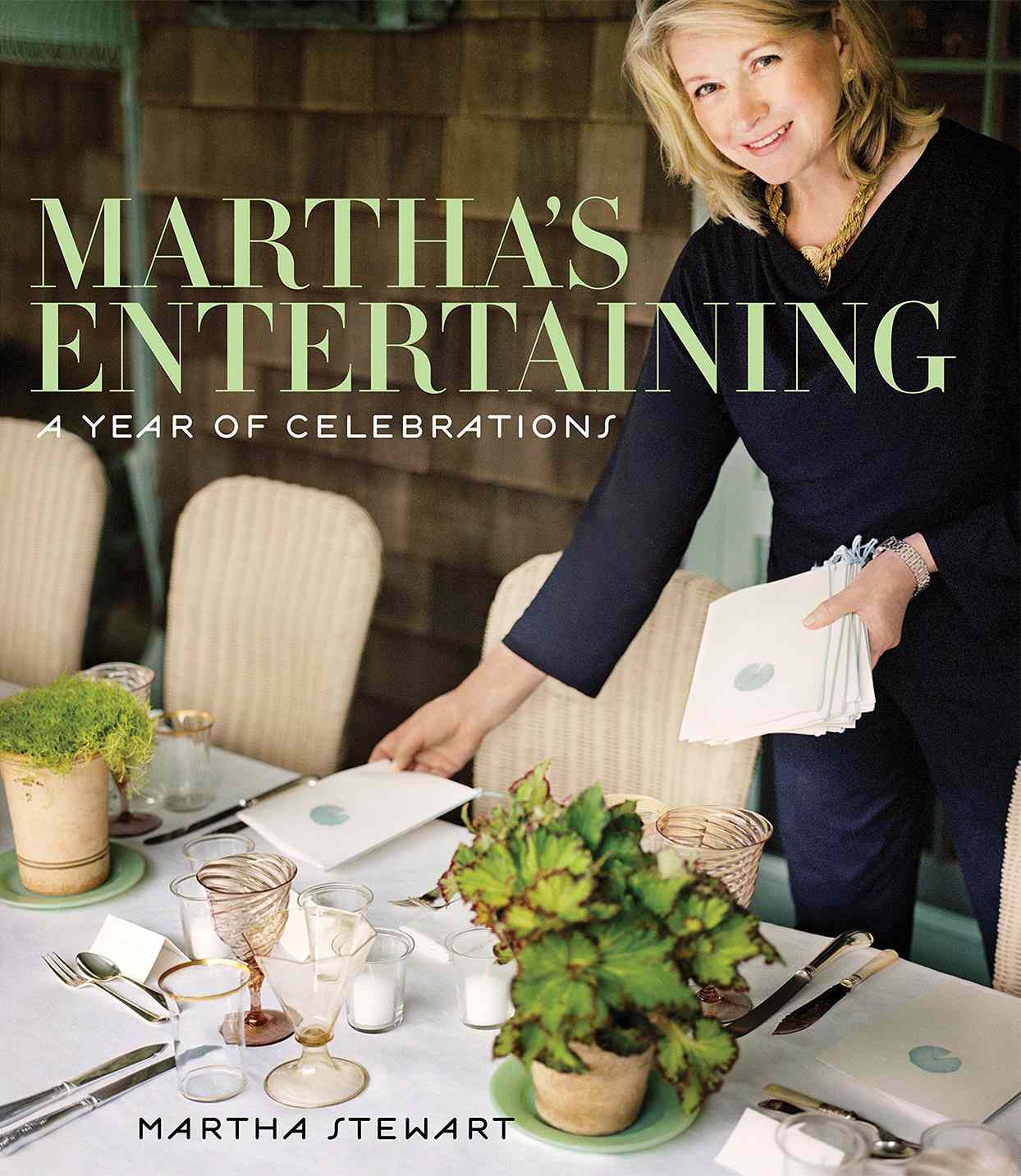 Martha's Entertaining: A Year of Celebrations book